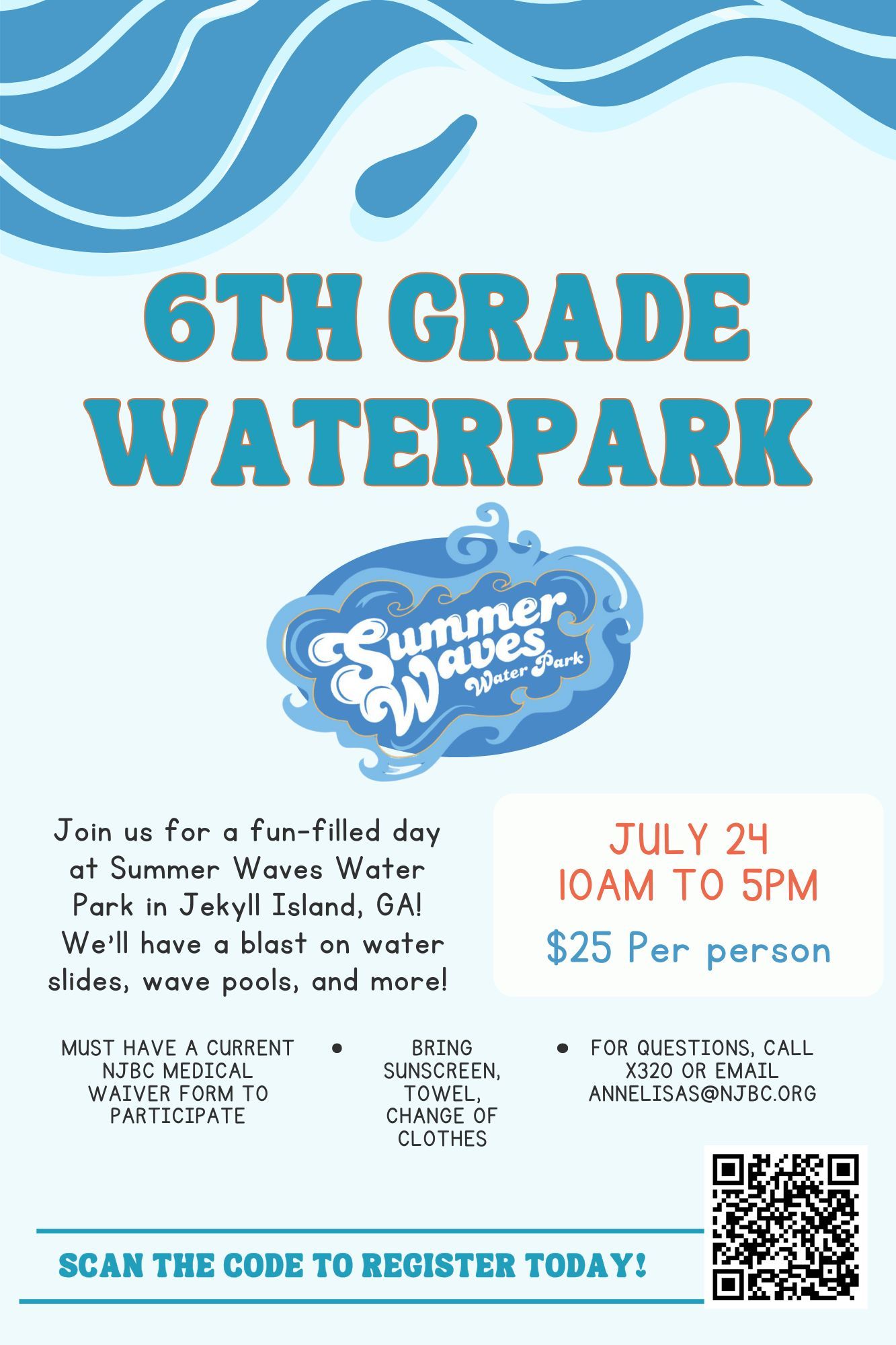 6th Grade Summer Waves July 24 2025